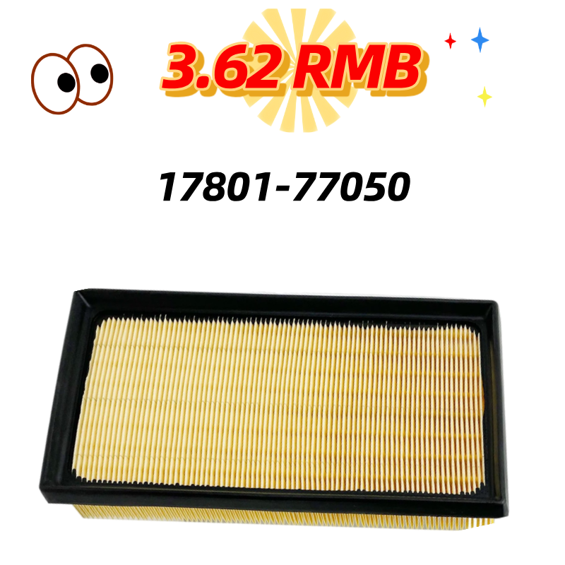 Original Quality Auto Air Filter 17801-77050